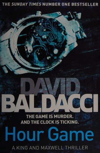 David Baldacci: Hour Game (2013, Pan Macmillan)