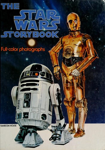 Geraldine Richelson: The Star wars storybook (1978, Random House)