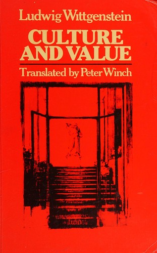 Ludwig Wittgenstein: Culture and value (Multiple languages language, 1980, Blackwell)