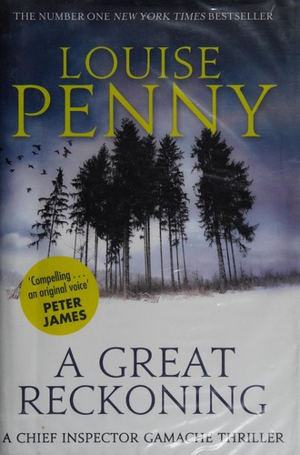 Louise Penny: A great reckoning (2016)