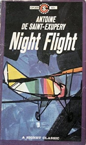 Antoine de Saint-Exupéry: Night Flight (Paperback, 1942, New American Library)