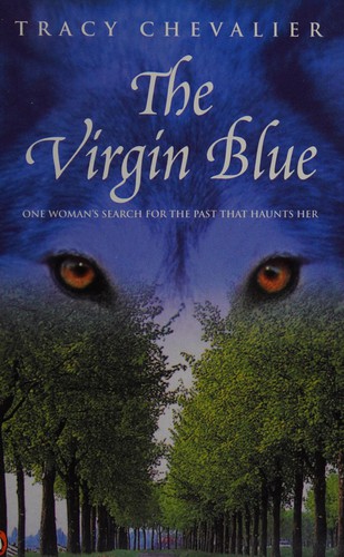 The Virgin blue (1997, Penguin Books)