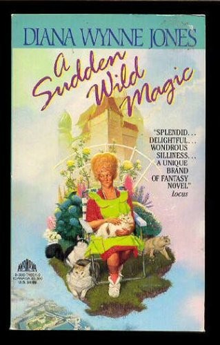 Diana Wynne Jones: A Sudden Wild Magic (1994, Avon Books)