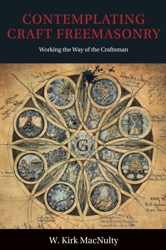 Contemplating Craft Freemasonry (Paperback, 2018, Plumbstone)