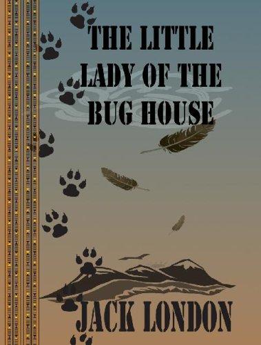 Jack London: The Little Lady of the Big House (Paperback, 2005, Quiet Vision Pub)