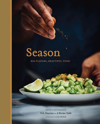 Nik Sharma: Season (EBook, 2018, Chronicle Books LLC)