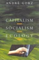 André Gorz: Capitalism, socialism, ecology (1994, Verso)