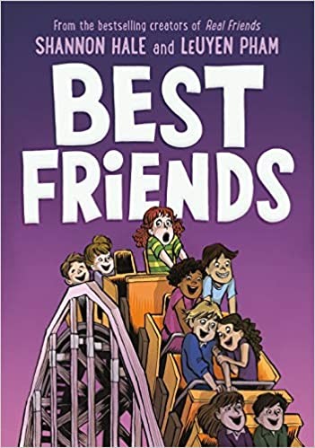 Shannon Hale, LeUyen Pham: Best Friends (2019, Shannon Hale)