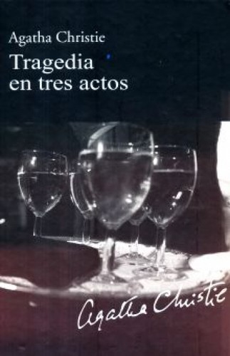 Agatha Christie: Tragedia en tres actos (2010, RBA)