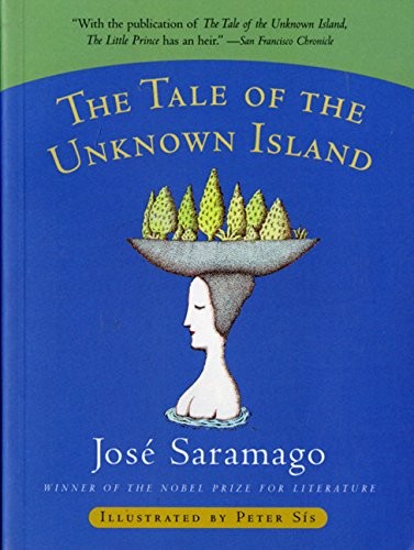 The Tale of the Unknown Island (Paperback, 2000, Mariner Books)
