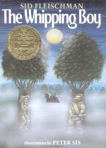 Sid Fleischman: The whipping boy (1986, Greenwillow Books)