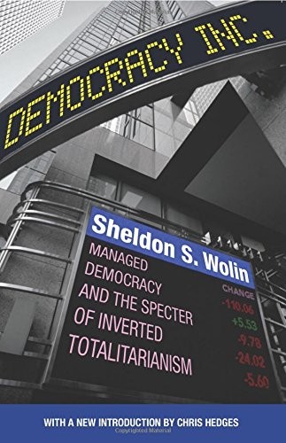 Sheldon S. Wolin: Democracy Incorporated (Paperback, 2017, Princeton University Press)