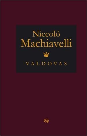 Niccolò Machiavelli: Valdovas (Hardcover, 2023, VAGA)