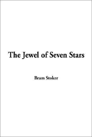 The Jewel of Seven Stars (Hardcover, 2002, IndyPublish.com)