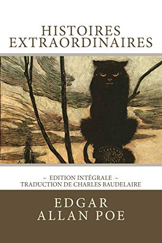 Histoires extraordinaires, édition intégrale (Paperback, 2018, CreateSpace Independent Publishing Platform)
