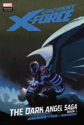 Mike Choi: The Dark Angel Saga
            
                Uncanny XForce (2011, Marvel Comics)