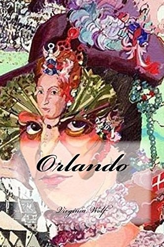 Virginia Wolf: Orlando (Paperback, 2018, CreateSpace Independent Publishing Platform)