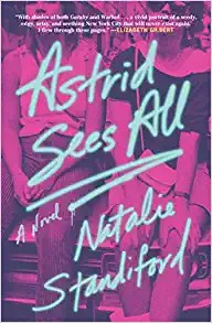 Astrid Sees All (2021, Atria Books)