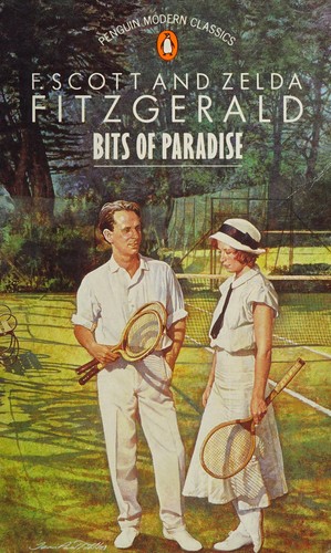 F. Scott Fitzgerald: Bits of paradise. (1976, Penguin)