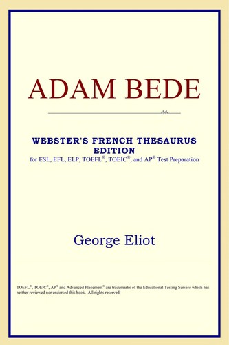 George Eliot: Adam Bede (EBook, 2005, ICON Classics)