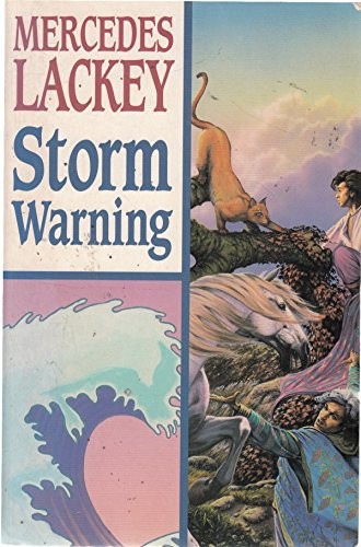 Mercedes Lackey: Storm warning (1994, Millennium)