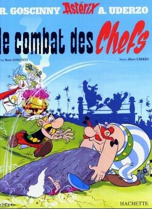 René Goscinny, Albert Uderzo: Le Combat des Chefs (Hardcover, French language, 1969, Dargaud,Paris)