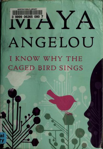 I Know Why the Caged Bird Sings (Paperback, 2009, Random House Trade Paperbacks)