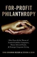 For-Profit Philanthropy (2023, Oxford University Press, Incorporated)