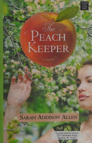 The peach keeper (2011, Center Point Pub.)