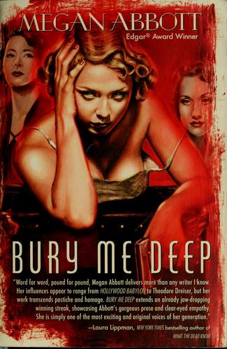 Bury me deep (2009, Simon & Schuster)