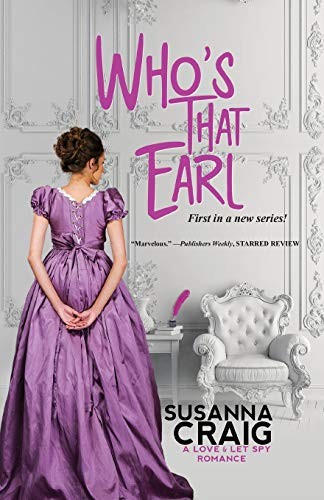Susanna Craig: Who's That Earl (Paperback, 2020, Lyrical Press, Kensington Publishing Corporation)