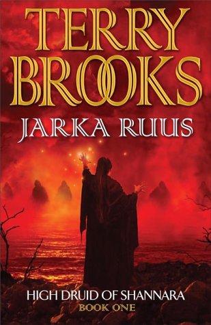 Terry Brooks: High Druid of Shannara (Hardcover, 2003, Earthlight)