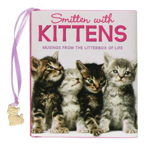 Smitten With Kittens (Hardcover, 2006, Peter Pauper Press)