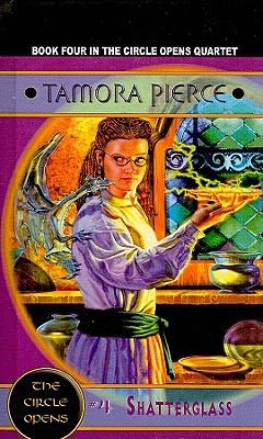 Tamora Pierce: Circle Opens Shatterglass (2004, Perfection Learning)