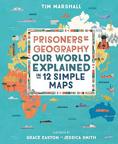 Prisoners of Geography (Hardcover, 2019, Elliott & Thompson Limited)