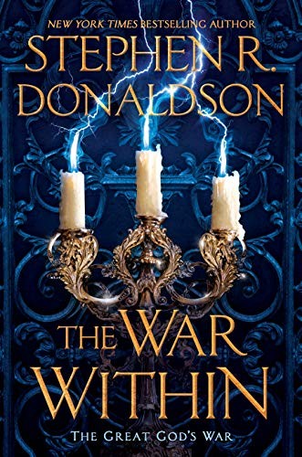 Stephen R. Donaldson: The War Within (Hardcover, 2019, Berkley)