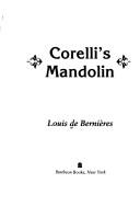 Louis de Bernières: Captain Corelli's mandolin (1994, Secker & Warburg)