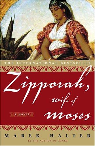 Zipporah, Wife of Moses (Hardcover, 2005, Crown)