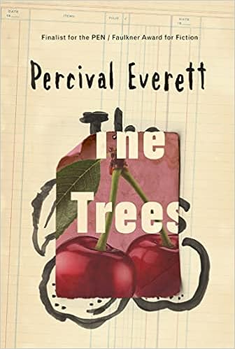 The Trees (Paperback, 2021, Graywolf Press)