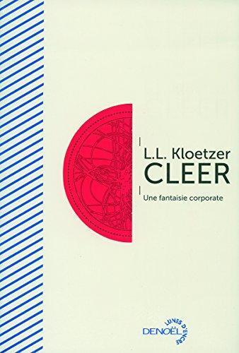 Laurent Kloetzer: CLEER (French language, 2010)