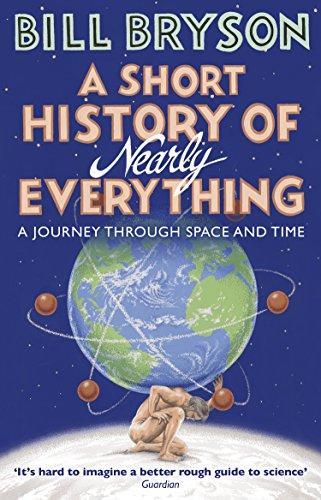 A Short History of Nearly Everything (2016, Transworld Publishers Limited)