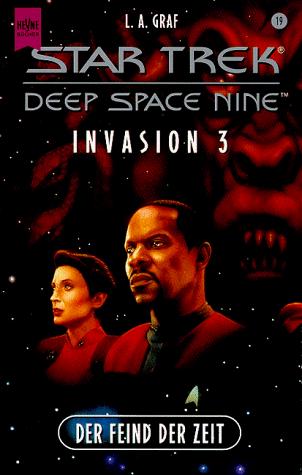 L. A. Graf: Invasion 3. Der Feind der Zeit. Star Trek. (Paperback, German language, 1998, Heyne)