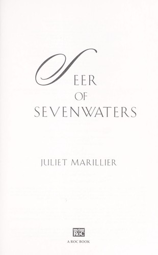 Seer of Sevenwaters (2010, Roc)