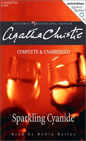 Agatha Christie: Sparkling Cyanide (AudiobookFormat, 2002, The Audio Partners)