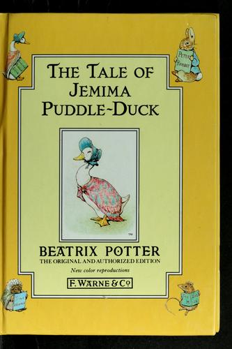 The tale of Jemima Puddle-Duck (1992, F. Warne, Penguin)
