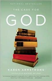 Karen Armstrong: The Case for God (Paperback, 2010, Anchor)