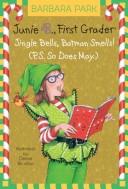 Barbara Park: Junie B., first grader (2005, Random House)