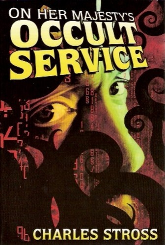 On Her Majesty's Occult Service (Hardcover, 2007, Science Fiction Book Club)