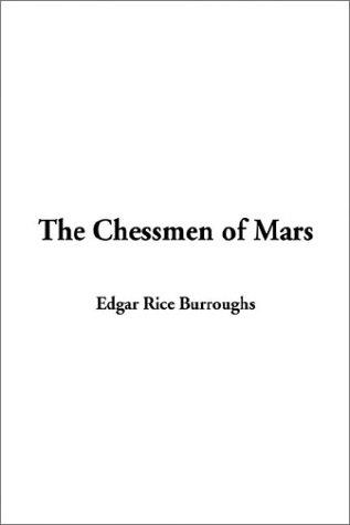 The Chessmen of Mars (Hardcover, 2003, IndyPublish.com)