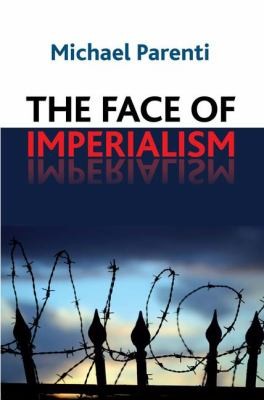 The Face Of Imperialism (2011, Paradigm Publishers)